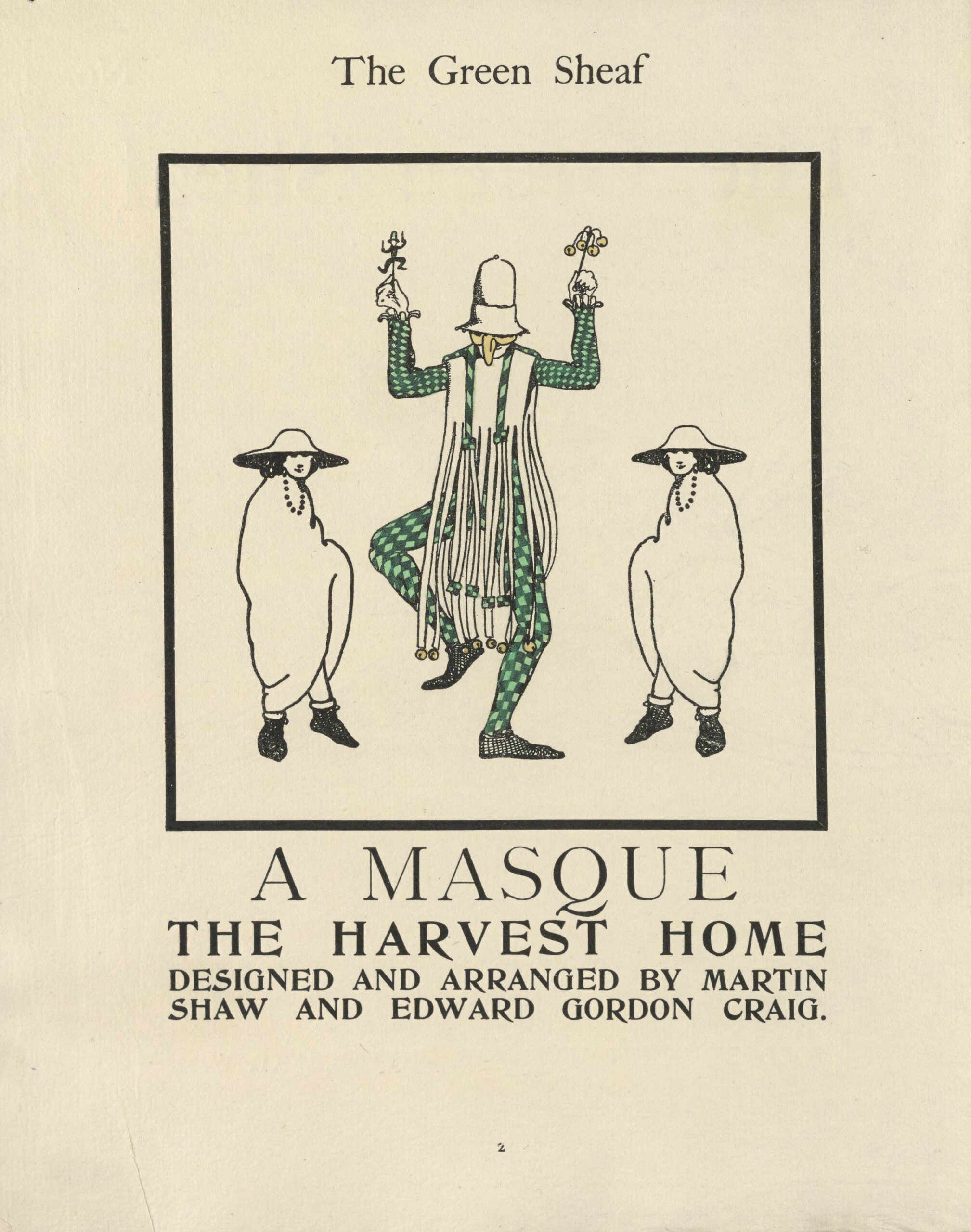   E. Gordon Craig, Design for A Masque: The Harvest Home, The Green Sheaf                No. 3, 1903, p. 2 