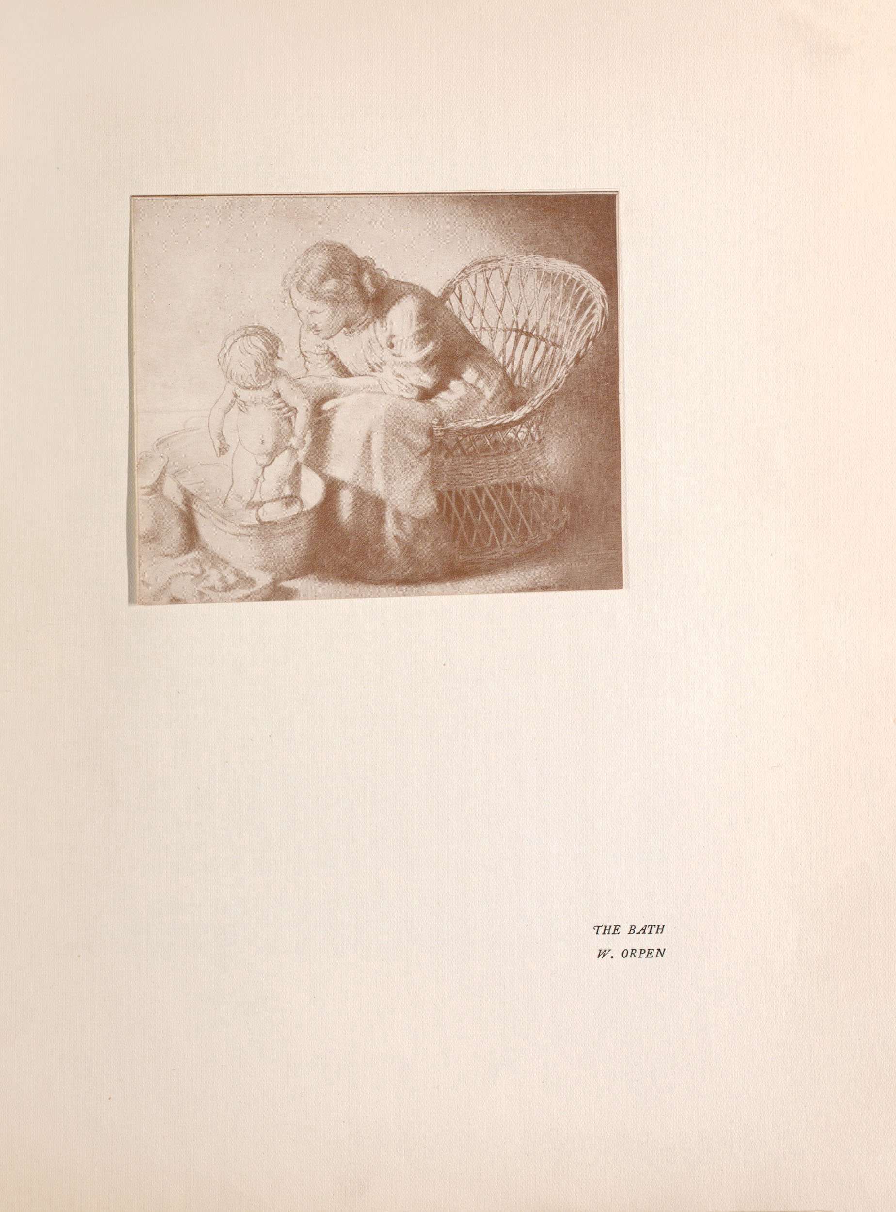 The image is in landscape orientation, tipped in the upper right section of the page, and printed in sepia tones. A young woman in left-profile is sitting on a wicker basket chair and bathing a small infant in a bucketl. The woman is wearing a light-coloured dress which covers her arms and legs. The sleeves are rolled up to her elbows and her forearms are exposed. A towel or piece of fabric on her lap covers her knees. Her hair is tied up loosely in a small bun at the nape of her neck. The woman is holding an infant by their underarms and is dipping their lower body in the bucket in front of her. On the floor beside the bucket is a pitcher and towel or blanket.. The drawing is signed “William Orpen” in the bottom right corner of the image.