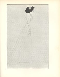 Image is of a full length woman standing in profile looking right Except for her black hair and hat her form is suggested with the lightest of lines Her body extends from nearly the top of the frame to the bottom dividing the space in half vertically She is wearing a small black hat with a large white rose a white dress with a lace jabot and puffed sleeves with lace cuffs She is carrying a white glove in her right hand The background is open and light coloured The image is vertically displayed