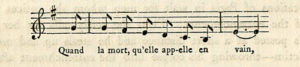 The image is of a musical notation of 3 bars with accompanying text below. There is a treble clef symbol followed by F sharp Key of G and nine notes There are 7 quarter notes G G F E D C B followed by tied half notes on E The lyrical text Quand la mort qu elle app elle en vain appears below the notes