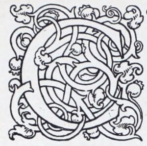The square shape around the seriffed letter C is formed out of interlacing ribbons with terminal foliation of acanthus leaves and pomegranate buds. The decoration is created in thin black lines, leaving the letters, vines, and leaves white. It appears to be a wood engraving.